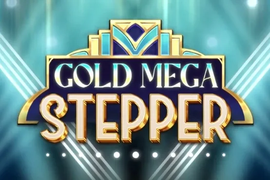 Gold Mega Stepper
